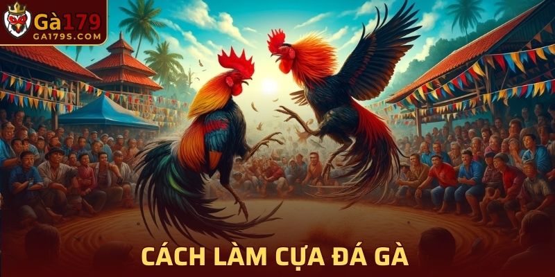 Cách Làm Cựa Đá Gà